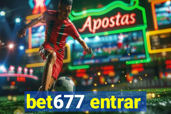 bet677 entrar